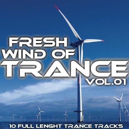 Fresh Wind Of Trance Vol. 1
