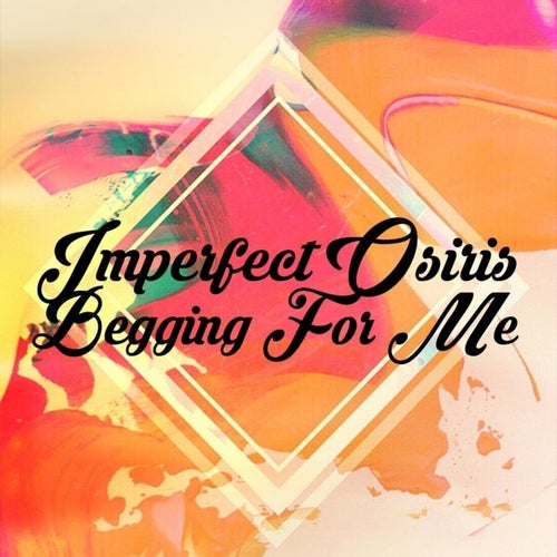 Cover art for Begging For Me