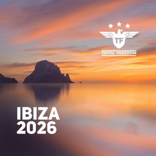 Total Freedom Ibiza 2026