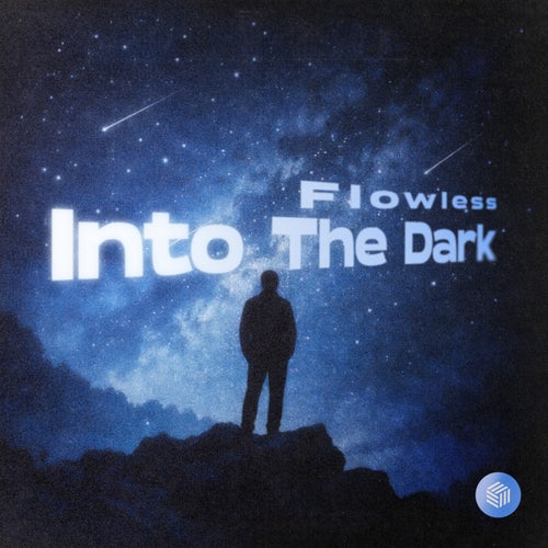 Into the Dark