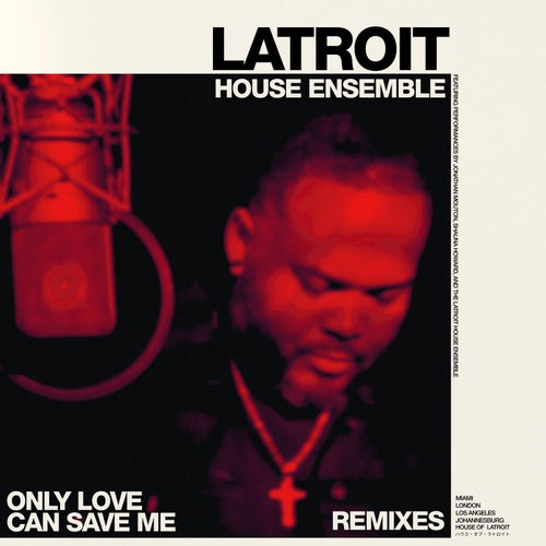 Only Love Can Save Me (Remixes)