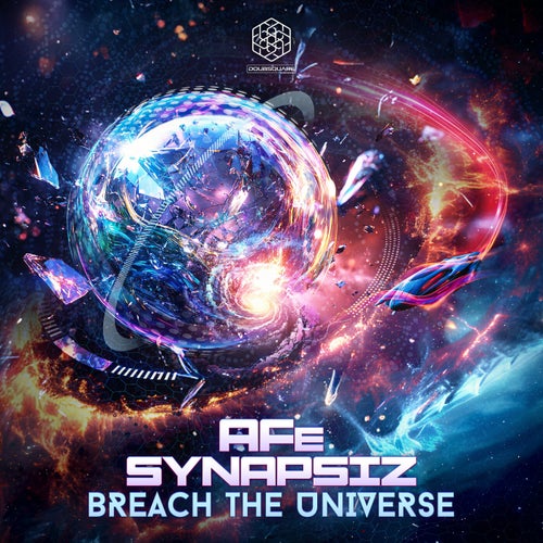  Afe & Synapsiz - Breach The Universe (2024) 