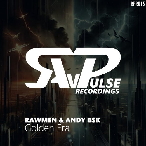  Rawmen & Andy Bsk - Golden Era (2025) 