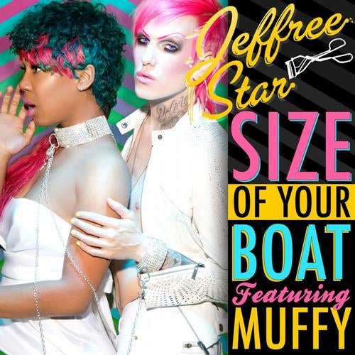 Size Of Your Boat [feat. Muffy] - Single