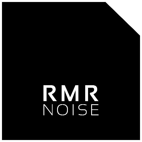 RMR NOISE