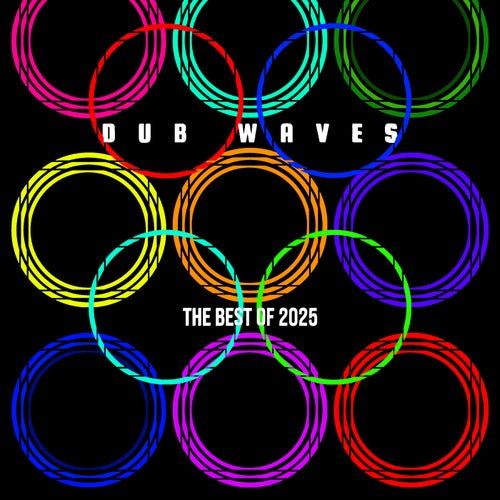 Best of Dub Waves 2025, Pt. 1