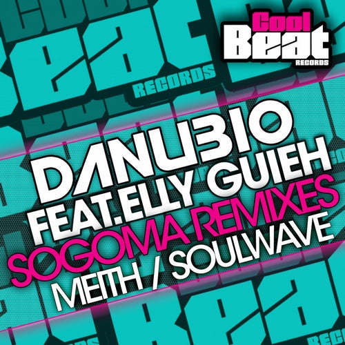Sogoma Remixes
