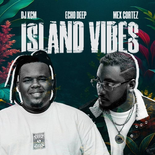 Island Vibes