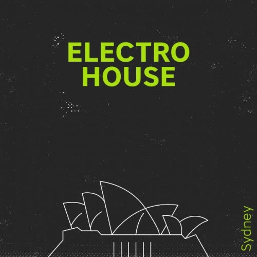 Sydney: Electro House 