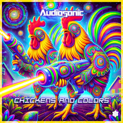  Audiosonic - Chickens And Colors (2025) 