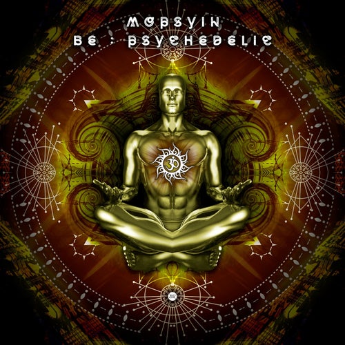 Be Psychedelic