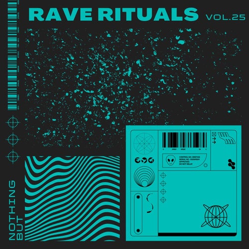 Nothing But... Rave Rituals, Vol. 25 (2025) - Hard Techno,Hard Dance / Hardcore / Neo Rave