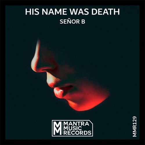 His Name Was Death
