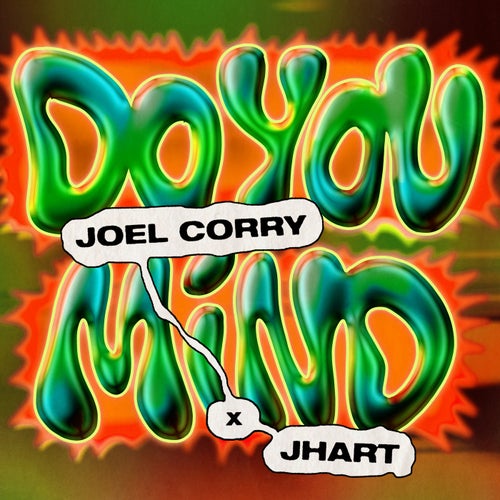 Do You Mind (feat. JHart)