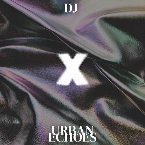 Urban Echoes