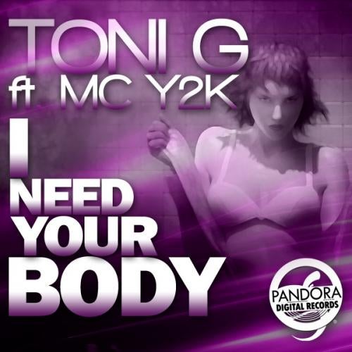 I Need Your Body