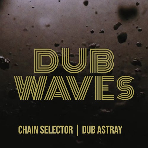 Dub Astray