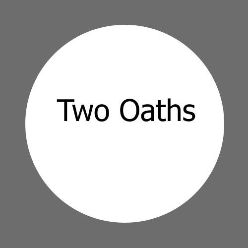 Two Oaths