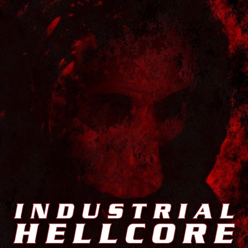Cover art for Industrial Hellcore