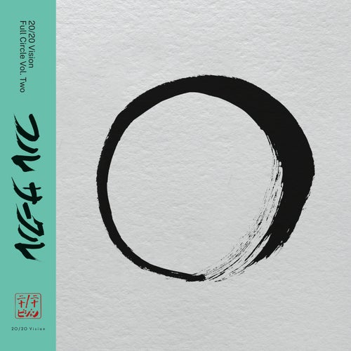 20/20 Vision ? Full Circle Vol. Two