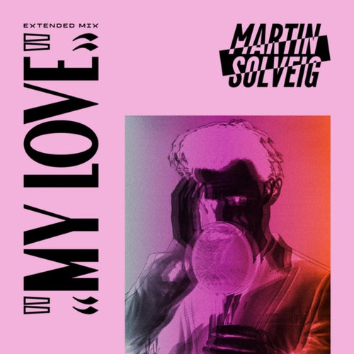 My Love (Extended Mix)