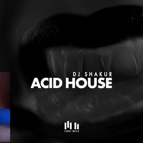 Acid House