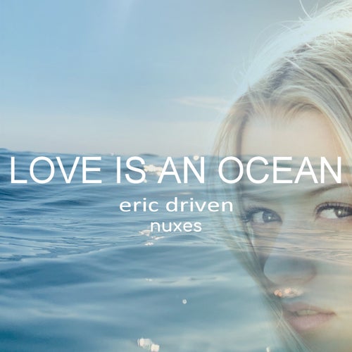 Love is an Ocean