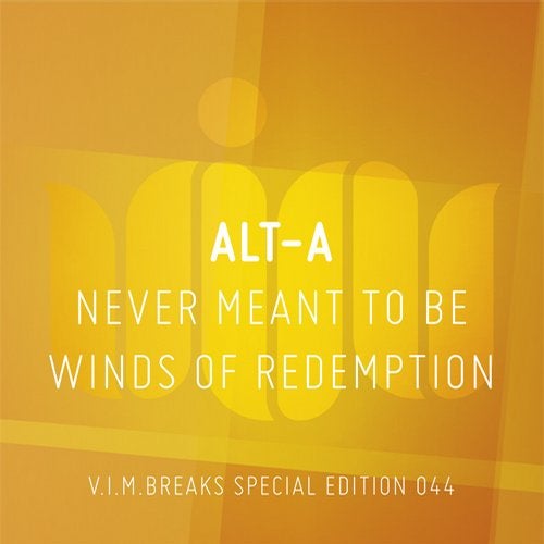 NEVER MEANT TO BE/WINDS OF REDEMPTION