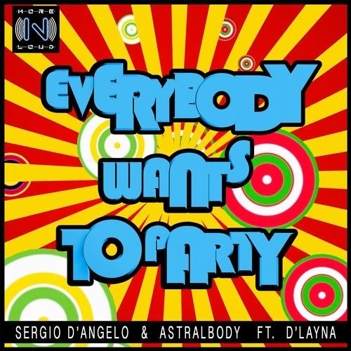 Everybody Wants to Party (feat. D'layna)