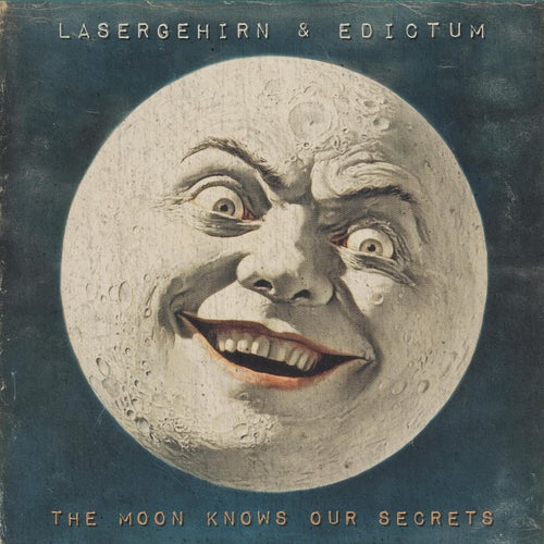 The Moon Knows our Secret
