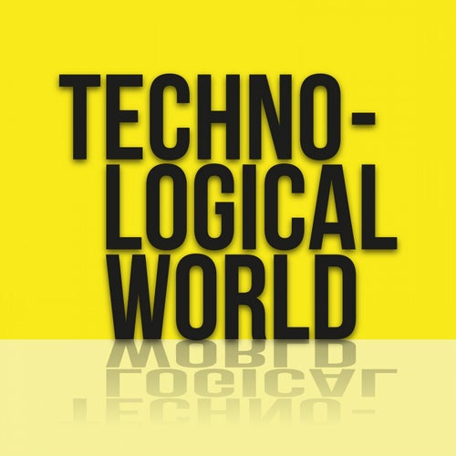 Technological World