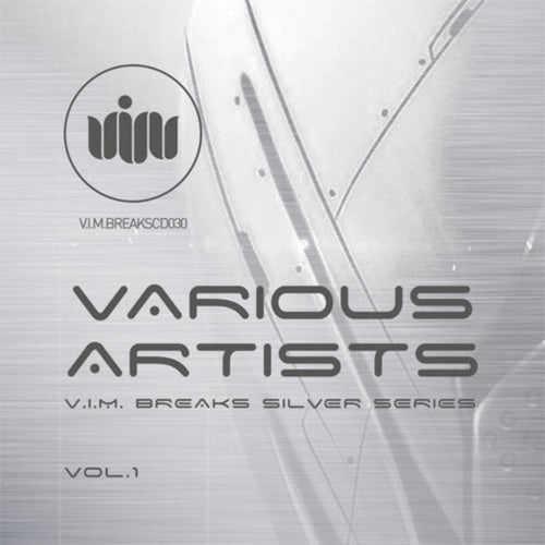 V.I.M.BREAKS SILVER SERIES VOL.1