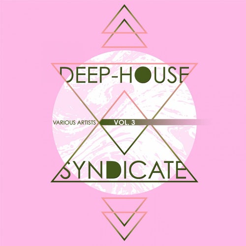Deep-House Syndicate, Vol. 3