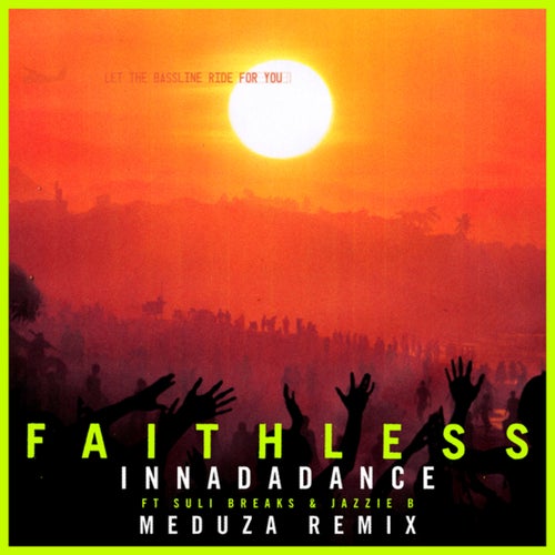 Innadadance (Meduza Remix / Edit)
