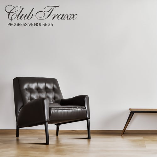 Club Traxx - Progressive House 35