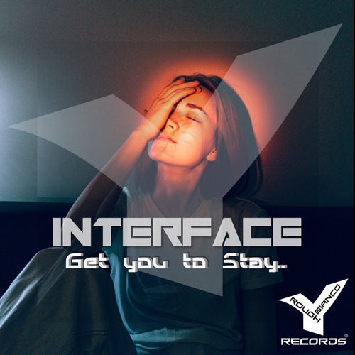 Get You to Stay