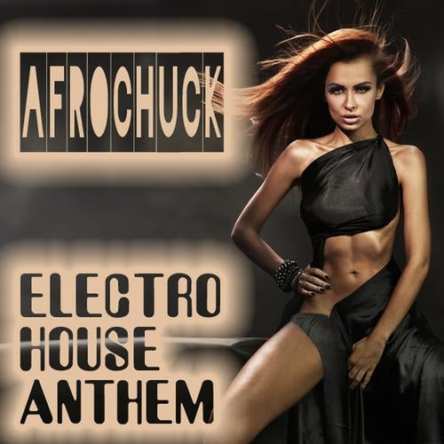 Electro House Anthem