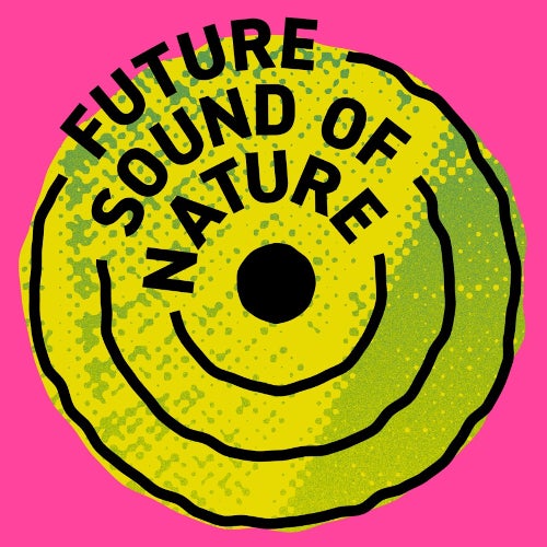 Future Sound of Nature