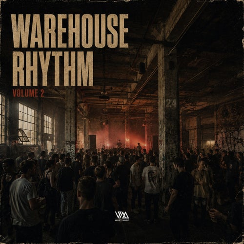 Warehouse Rhythm Vol. 2