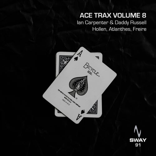 Ace Trax Volume 8 [SWAY91] FLAC - Sway (Techno (Raw / Deep / Hypnotic)) Album Cover