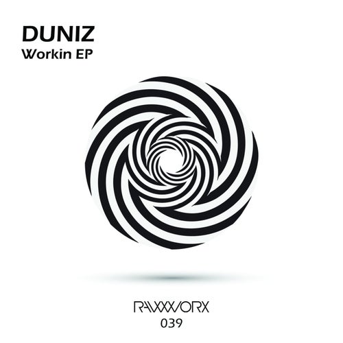 Duniz - Workin EP