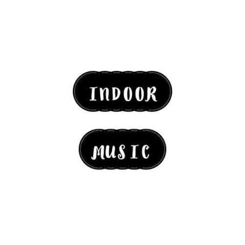 Indoor Music