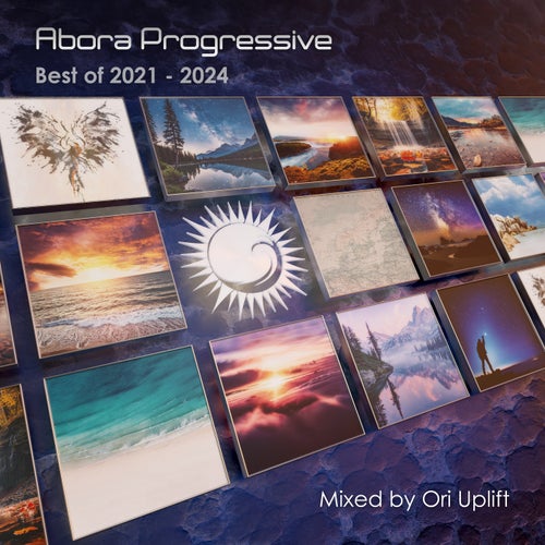 Abora Progressive -  Best of 2021-2024 (Mixed by Ori Uplift) (incl. Extended Mixes) (2024)