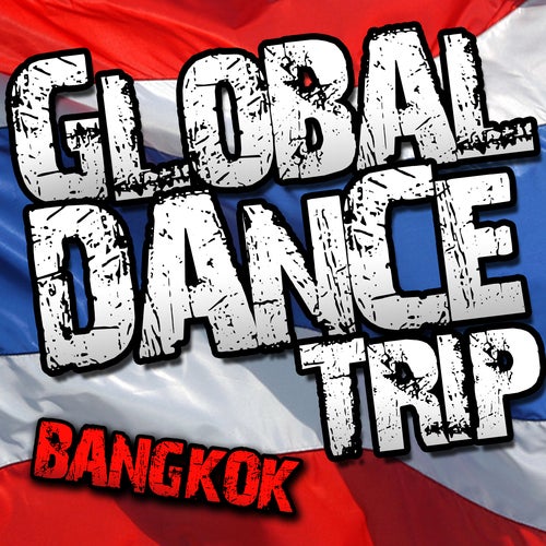 Global Dance Trip Bangkok