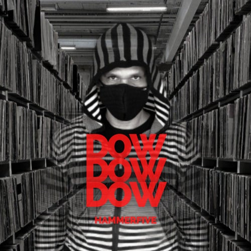 Dow dow dow
