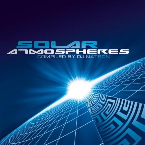 Solar Atmospheres Compiled By DJ Natron