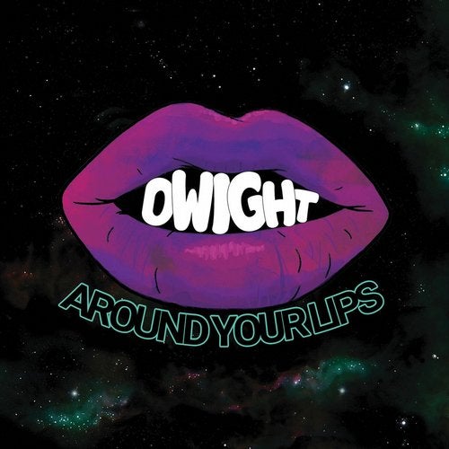 Cover art for Dwight Around Your Lips