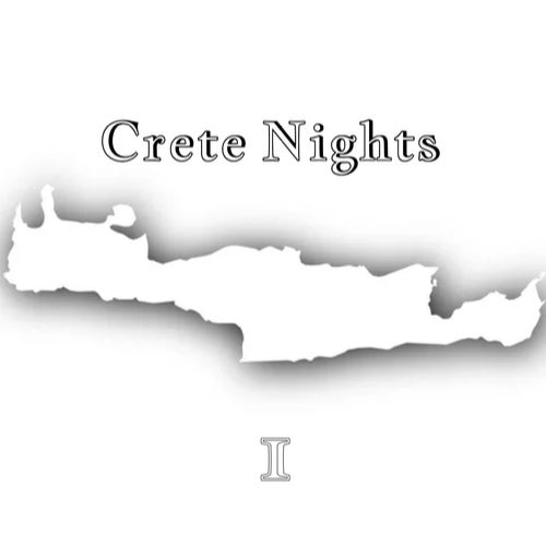 Crete Nights Vol. 1