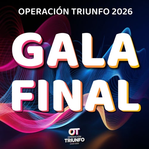Operación Triunfo (Gala Final)