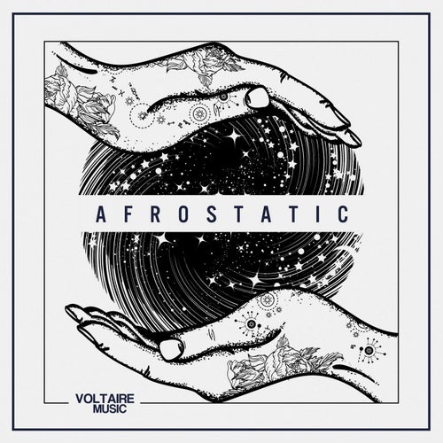 Voltaire Music pres. Afrostatic Vol. 1